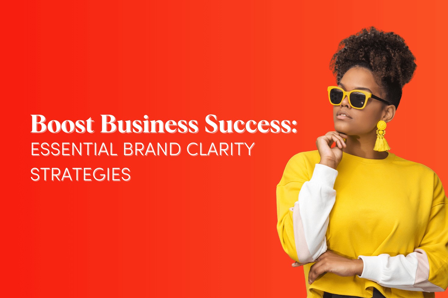 brand clarity strategies for small business