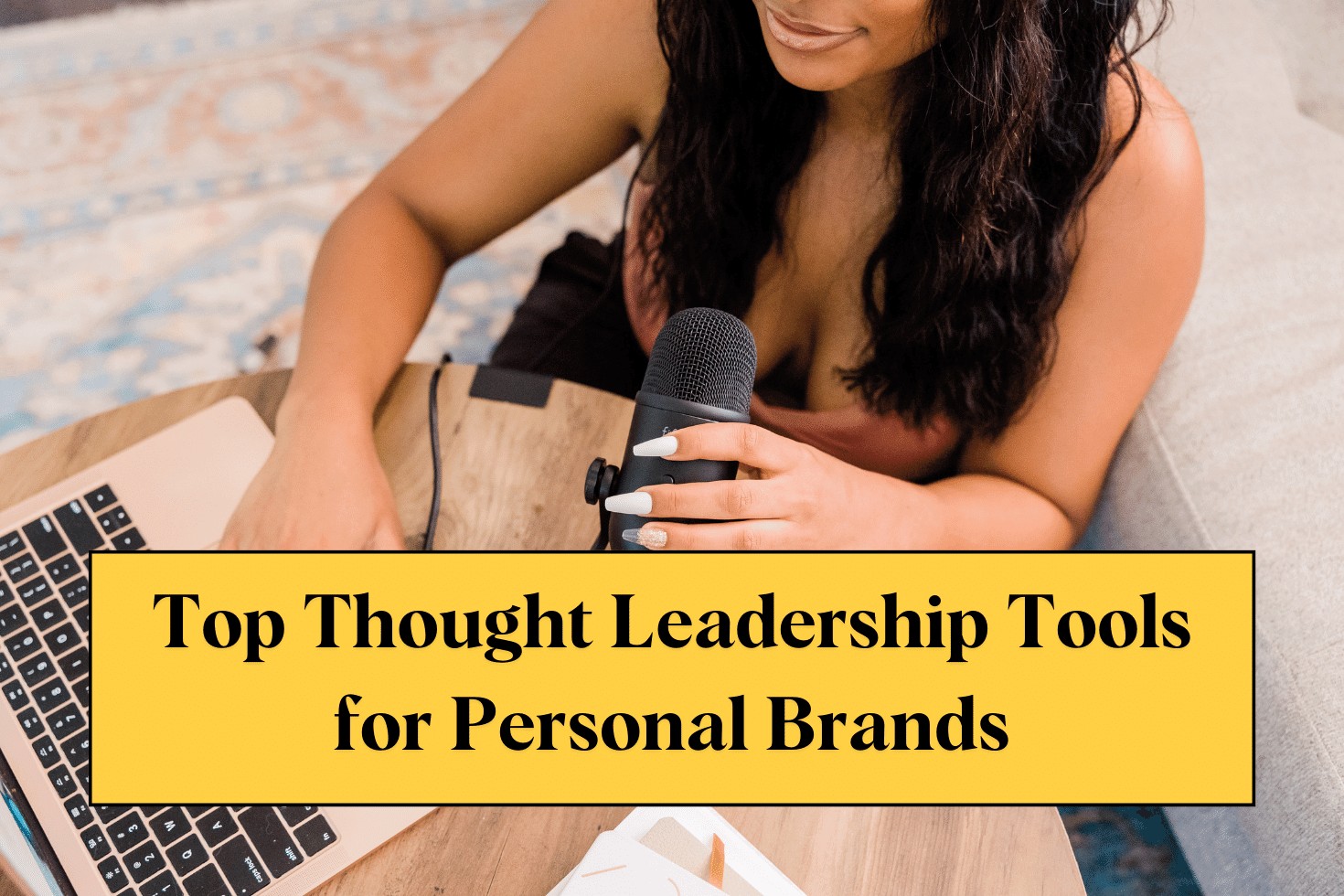 thought leadership tools for personal brands